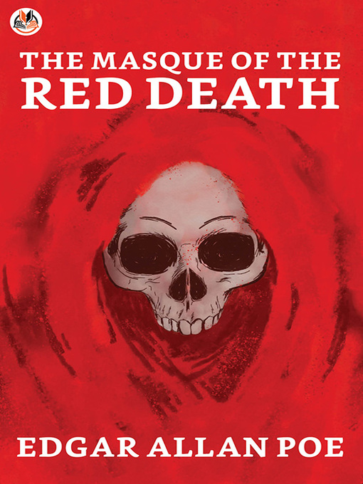Title details for The Masque of the Red Death by Edgar Allan Poe - Available